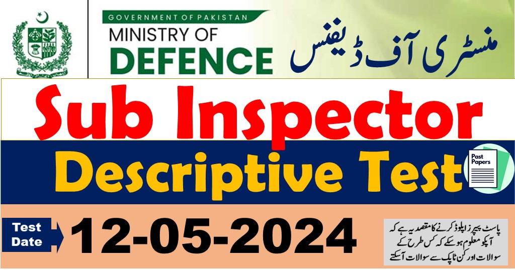 Custom Inspector Descriptive Paper MOD Sub Inspector Descriptive Test Past Paper 12-05-2024