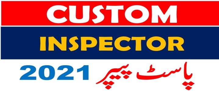 Custom Inspector Descriptive Paper CUSTOM INSPECTOR PAPER 2021 (BATCH-2)